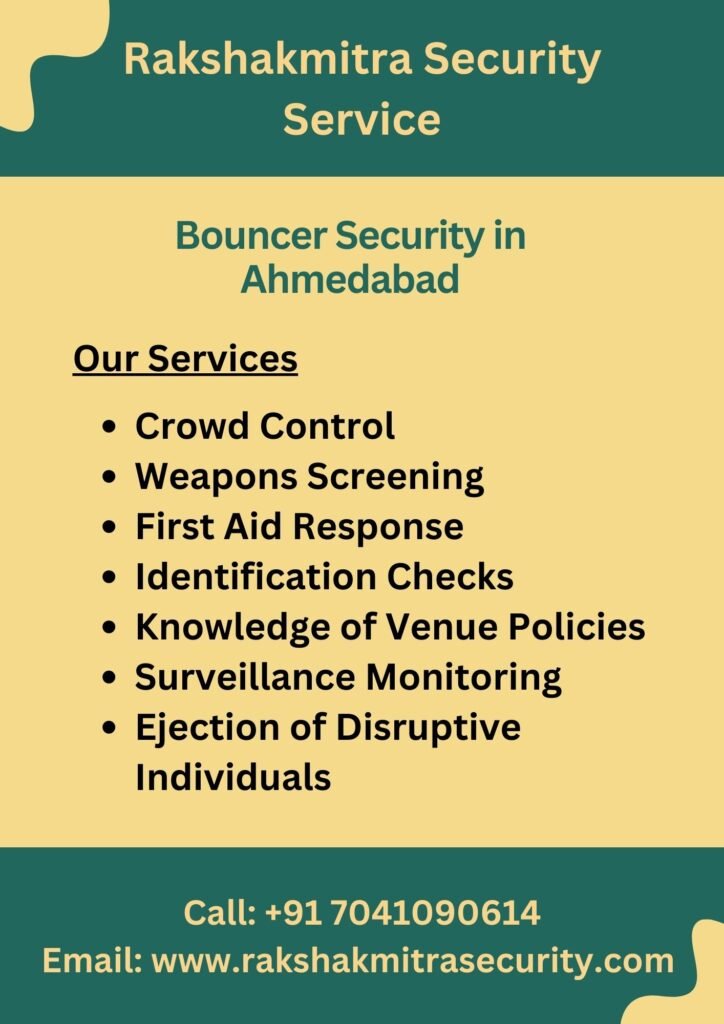 Bouncer Security Near Ahmedabad